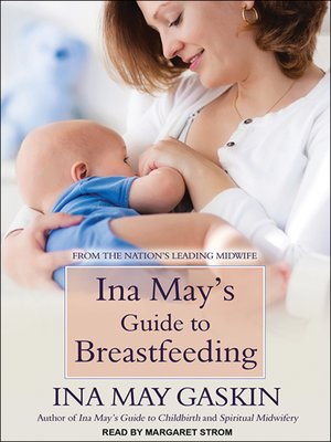 cover image of Ina May's Guide to Breastfeeding